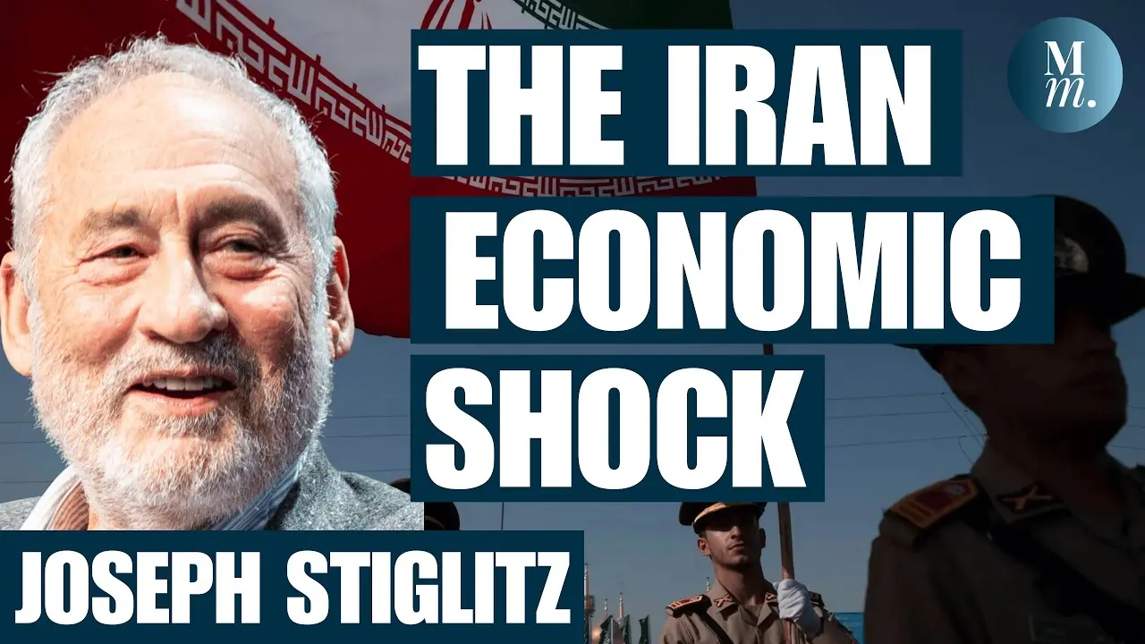 "Economic Chaos" Threatened By Middle East War, Argues Joseph Stiglitz (Nobel Laureate Economist)