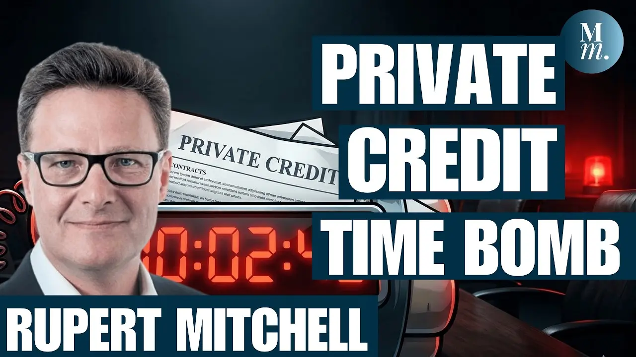 The Private Credit Time Bomb: Rupert Mitchell Warns of Impaired Loans and Worthless Equity Cushions