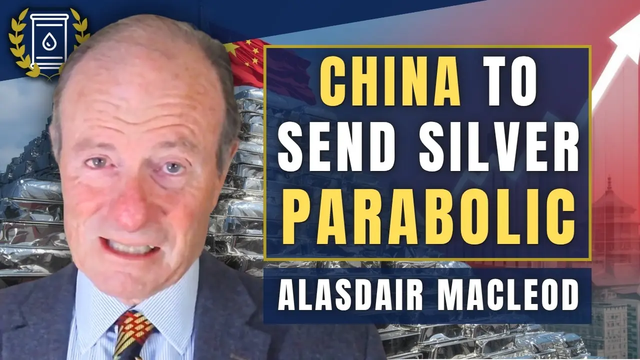 China Importing RECORD Levels of SILVER, $300+ 'Very Likely' in 2026: Alasdair Macleod