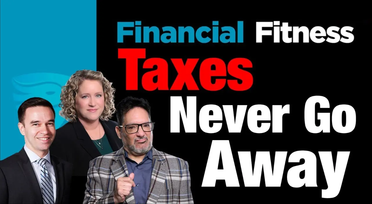 4-3-26 Taxes Never Go Away
