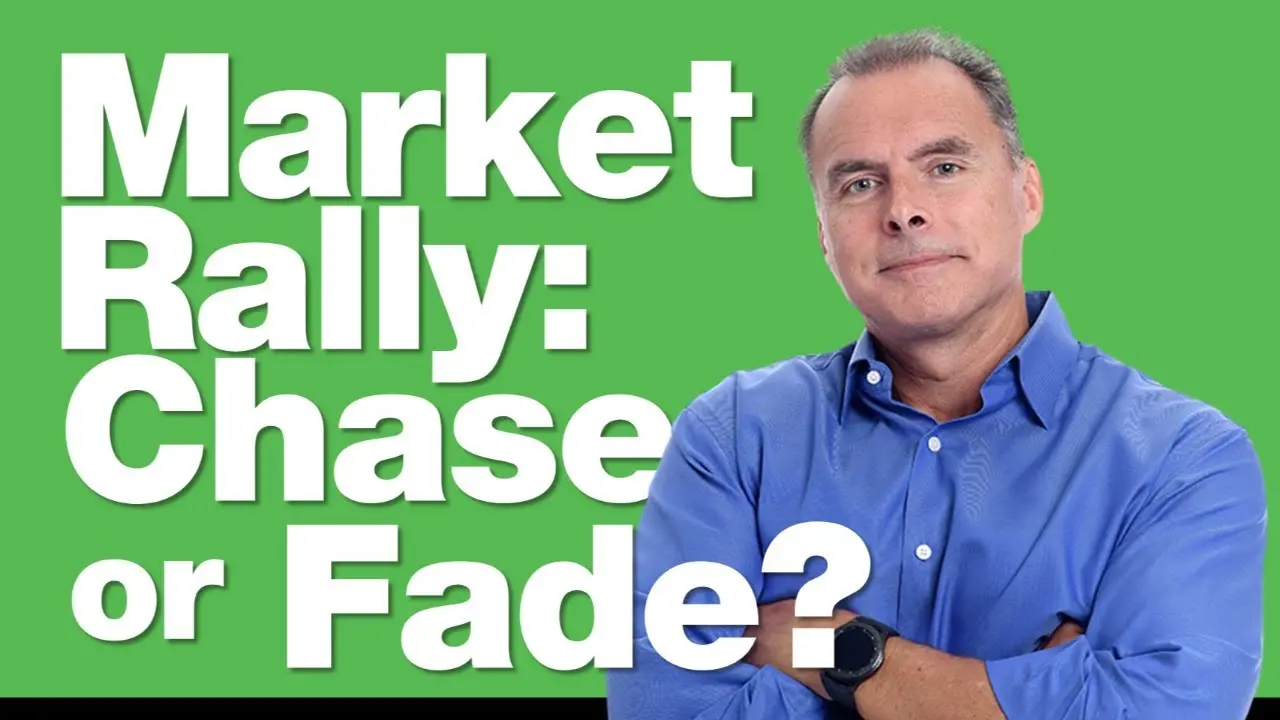 4-20-26 Chase or Fade the Rally?