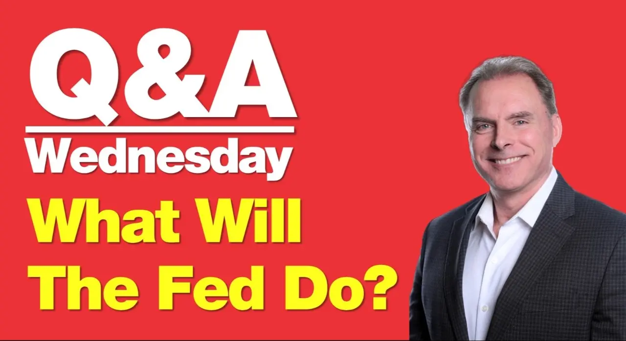 9-16-26 Q&A Wednesday: What Will The Fed Do?