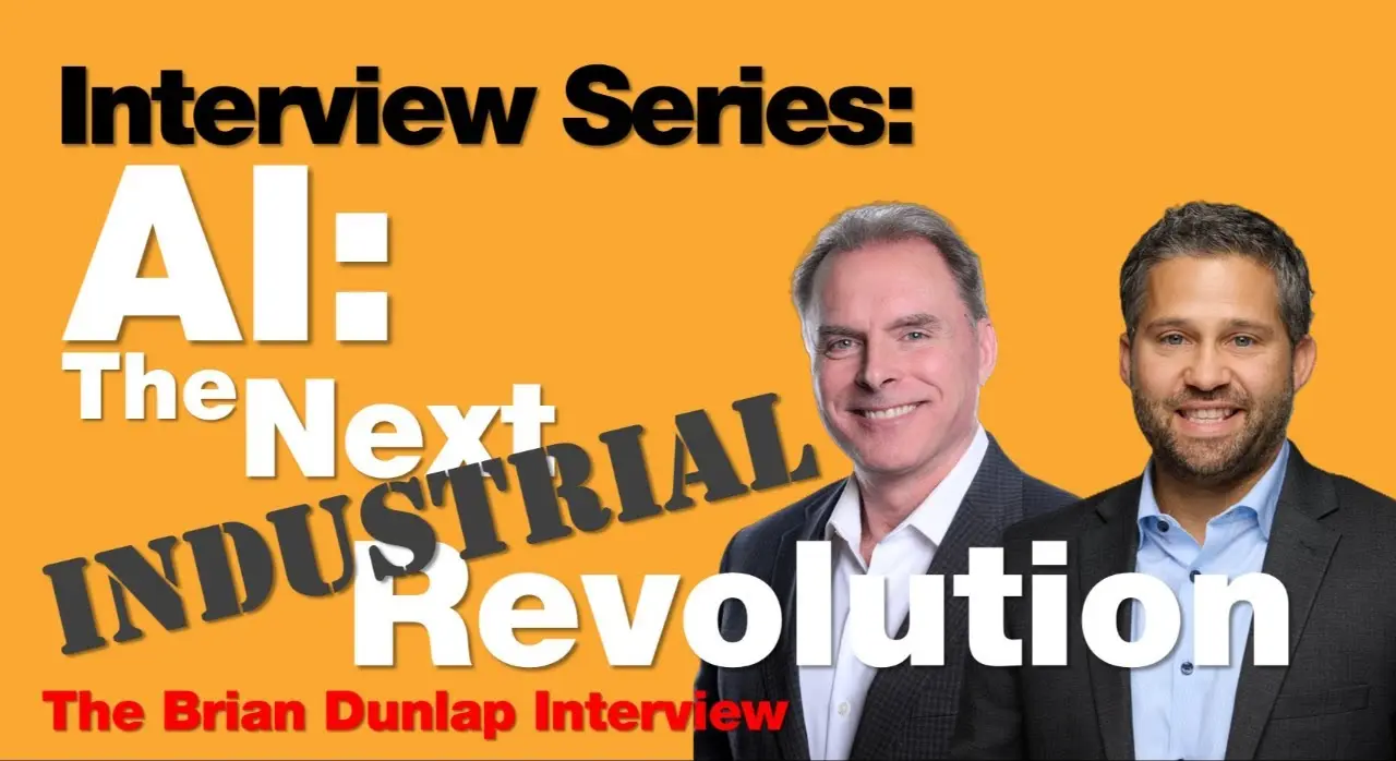 4-6-26 AI: How To Invest in the Next Industrial Revolution - Brian Dunlap Interview