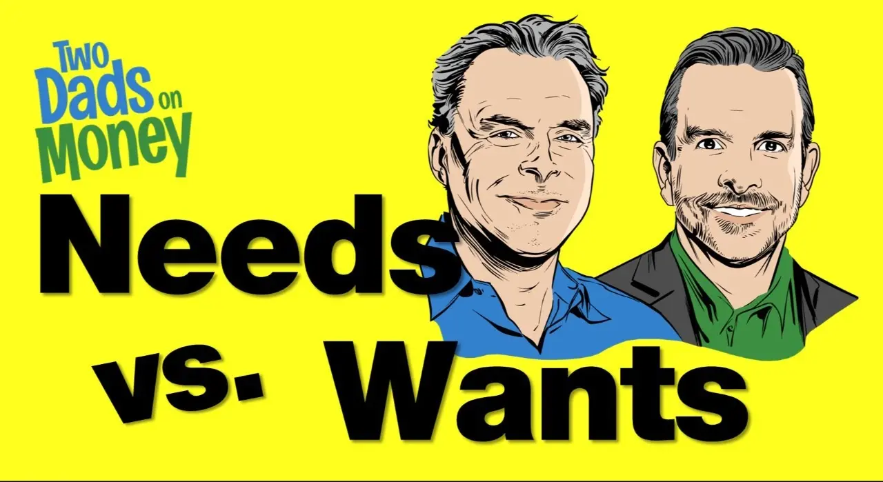 6-2-26 Needs vs. Wants - What Investors Get Wrong