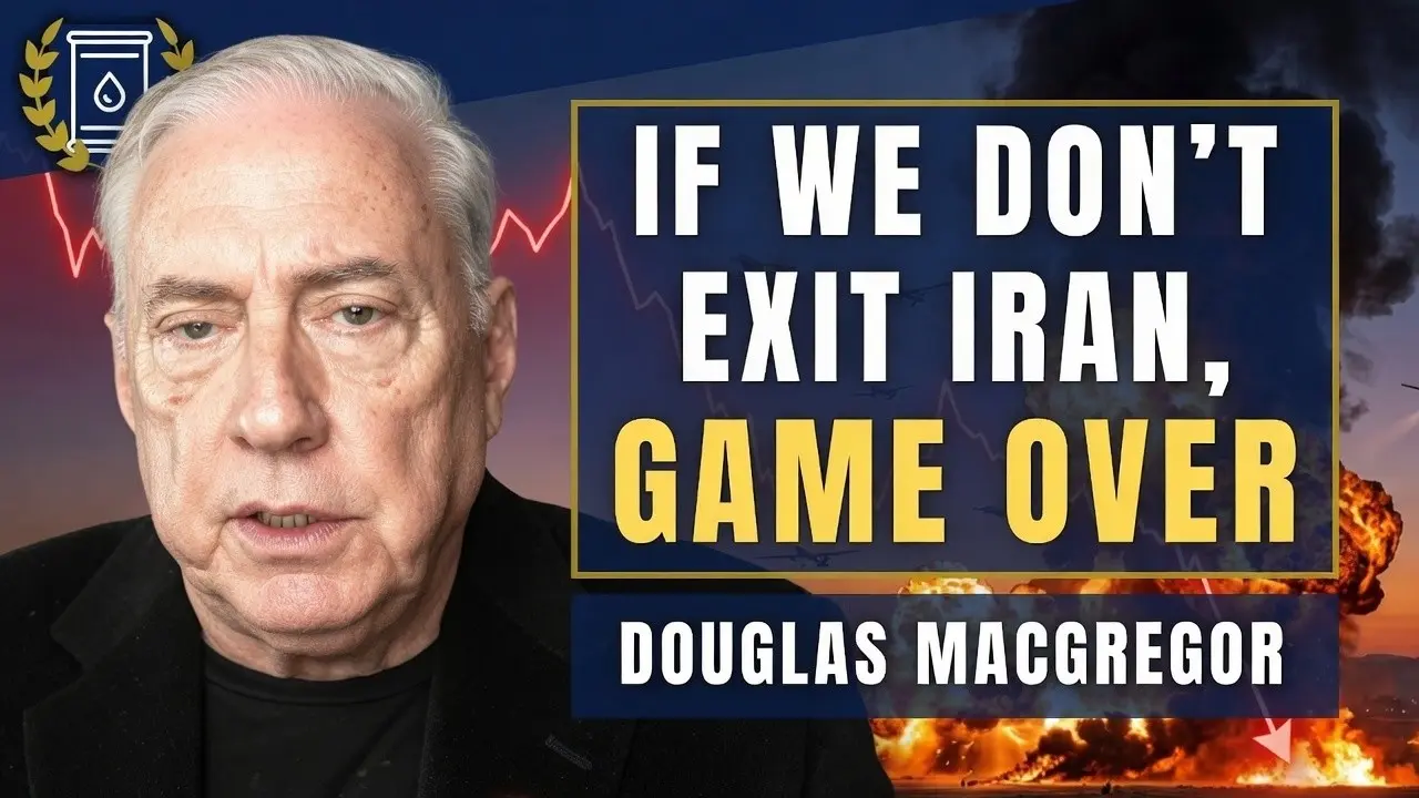 Col. Macgregor: 'Dollar Collapse, Bank Runs, Global Depression' If War Doesn't End NOW
